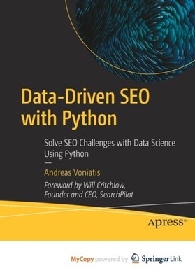 Voniatis - Data-Driven SEO with Python   Solve SEO Challenges with Dat - X555z