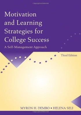 Motivation and Learning Strategies for College Success: A Self-Management Ap...