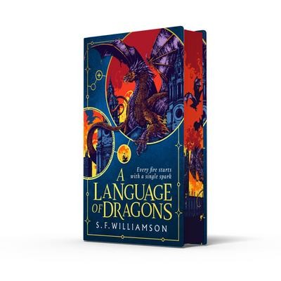 A Language of Dragons: The instant #1 Sunday Times bestseller S. F. Williamson