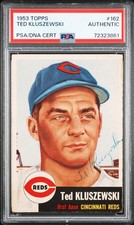 1953 Topps Ted Kluszewski #162 PSA A Auto A