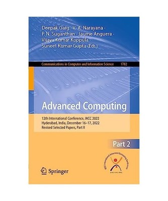 Advanced Computing: 12th International Conference, IACC 2022, Hyderabad, India, 