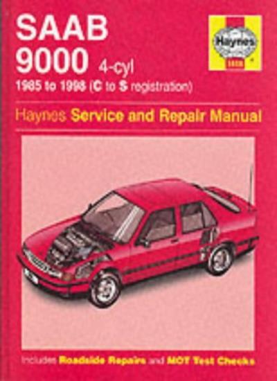 Saab 9000 (4-cylinder) Service and Repair Manual. Legg, Drayton 9781859607640**
