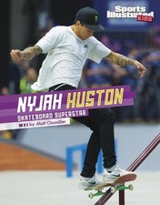 Nyjah Huston: Skateboard Superstar by Matt Chandler (English) Hardcover Book
