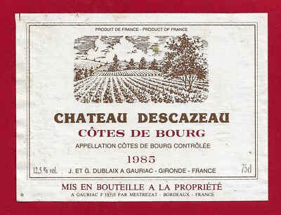 89/79 Etikett BORDEAUX Côtes de BOURG 1985 Château Descazeau J und G Dublaix