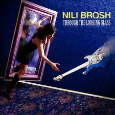 BROSH,NILI - THROUGH THE LOOKING GLASS / NEW Audio CD