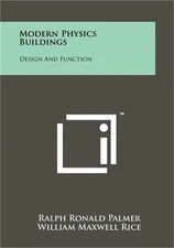 Modern Physics Buildings: Design and Function (Paperback or Softback)