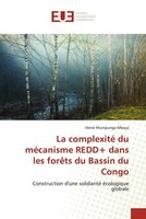 La Complexité Du MéCanisme Redd+ Dans Les ForêTs Du Bassin Du Congo Mbaya Buch