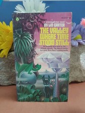The Valley Where Time Stood Still By Lynn Carter 1976 First Edition Doubleday