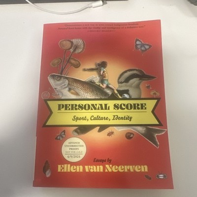 Personal Score by Ellen van Neerven, Trade Paperback, 2024, Advance Proof