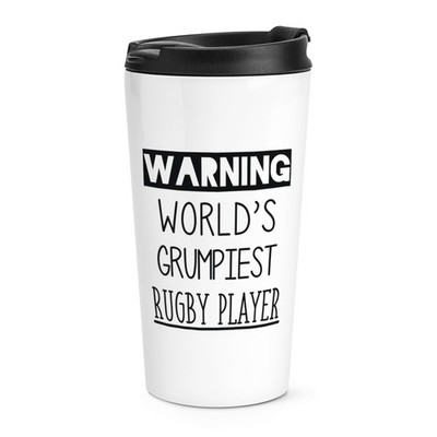 Warning World's Grumpiest Rugby Player Travel Mug Cup Awesome Best Sport Lustig