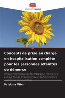 Kristina Wien | Concepts De Prise En Charge En Hospitalisation ComplèTe Pour...