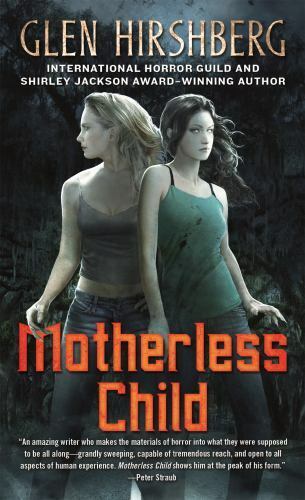 Motherless Child: Motherless Children #1 by Hirshberg, Glen - Afbeelding 1 van 1