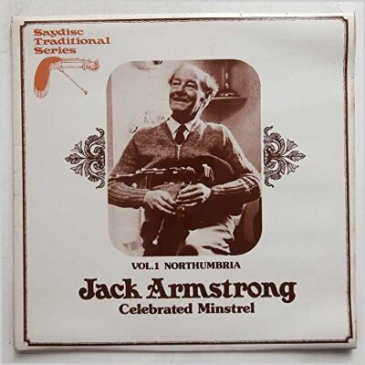 Jack Armstrong - Celebrated Minstrel - Used Vinyl Record - 89 - A34z