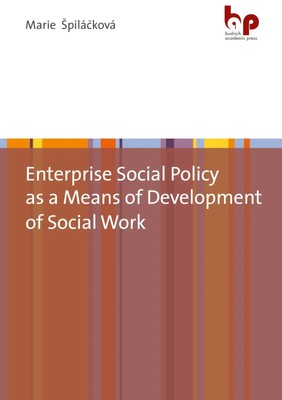 Marie Spilácková | Enterprise Social Policy as a Means of Development of...