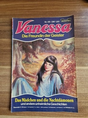 Vanessa - Die Freundin der Geister Heft Nr. 66 - Erstausgabe 80er J. BASTEI