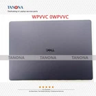 New WPVVC 0WPVVC For Dell Pro Max 16 Plus MB16250 LCD Rear Lid Top Back Cover