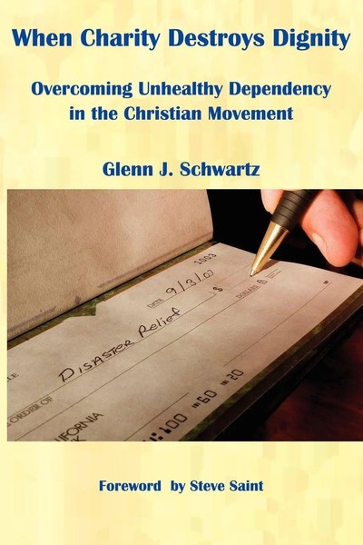 Glenn J. Schwartz | When Charity Destroys Dignity | Taschenbuch | Englisch-image