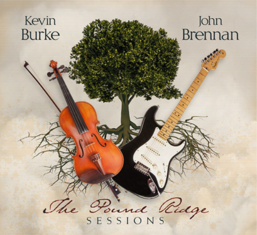 Kevin Burke/John Brennan - Pound Ridge Session [New & Sealed] CD Digipack
