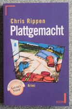 Plattgemacht von Chris Rippen - Thriller