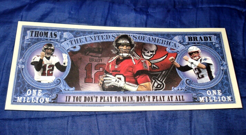 TOM BRADY ON A NEW MILLION DOLLAR NOVELTY BILL