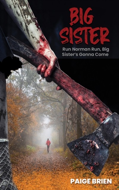 Big Sister by Paige Brien PAPERBACK 9781638290025