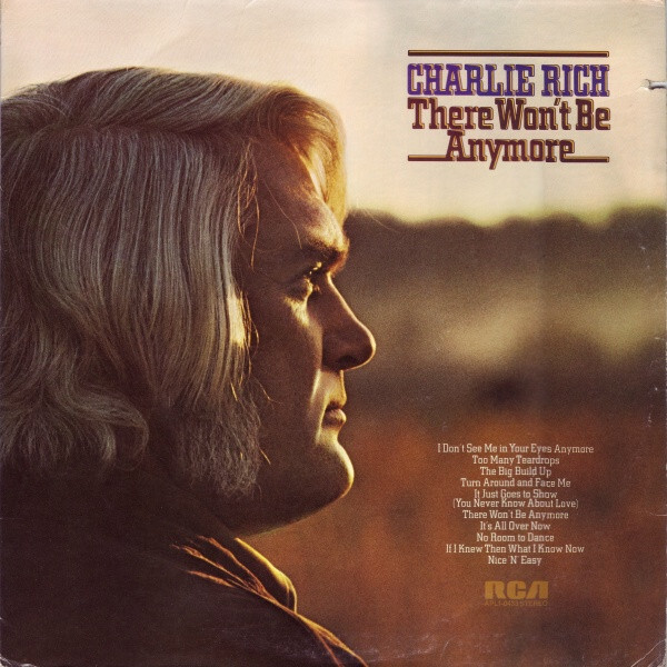 【廃盤】sick of change - in our time of need Charlie Rich - There Won't Be Anymore - RCA Victor - APL1