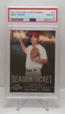 2011 Playoff Contenders Season Tickets RATED ROOKIE Mike Trout #17 (RC) PSA 8