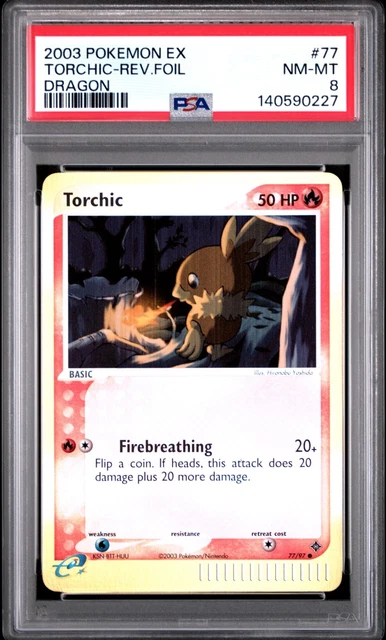 2003 POKEMON EX DRAGON #77 TORCHIC REVERSE FOIL PSA 8 (NEW CERT)