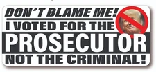 ANTI TRUMP Don't Blame Me I Voted for Kamala Outdoor  Election Bumper Sticker
