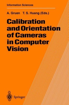 Gruen - Calibration and Orientation of Cameras in Computer Vision - Ne - X555z