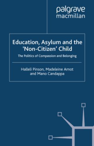 Thumbnail - Education, Asylum And The 'non-citizen' Child The Politics Of