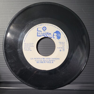 Ruben Vela - La Nueva Mujer Casada / Dulce Llanto - 7'' 45 RPM RARE!!!