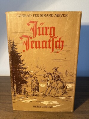 Conrad Ferdinand Meyer Fura Fenatm HCDJ Hera Verlag
