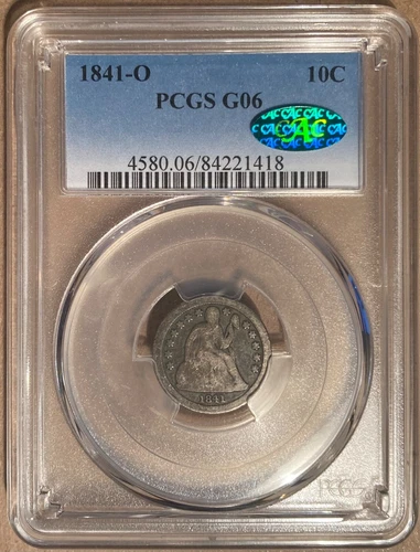 1841-O PCGS & CAC G06 Liberty Seated Dime 10c - New Orleans Mint - Original