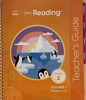 HMH Into Reading, Grade 2: Teacher's Guide, Modules 1-3, Volume 1