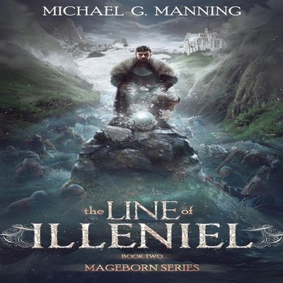 The Line of Illeniel Michael G. Manning Paperback Michael G. Mann