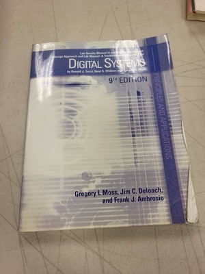Digital Systems Principles and Applications 9th Ed Lab Results Manual Tocci Moss