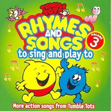 Rhymes and Songs Vol 3 - Tots Tumble Compact Disc