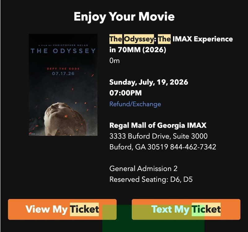 70mm IMAX The Odyssey (2 Tickets) Regal Mall of Georgia Sunday 7/19 7PM D5 D6