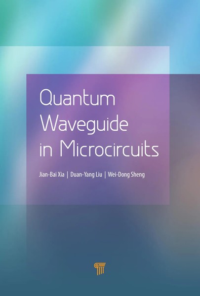 Quantum Waveguide In Microcircuits | Jian-Bai Xia (U. A.) | Englisch | Buch-image