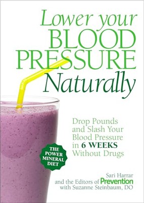 Lower Your Blood Pressure Naturally Comprehensive Lifestyle Plan with Recipes