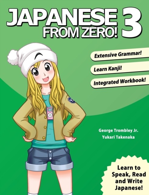 Japanese from Zero! by George Trombley (Paperback Book)