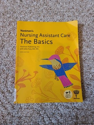 Hartman's Nursing Assistant Care: The Basics, 6th Edition - paperback Jetta ...