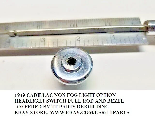 Interruptor de faros Cadillac 1949 opción luz antiniebla varilla de tracción y bisel Foto 3 de 4