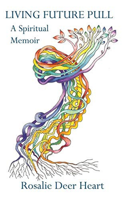 #ad Living Future Pull: A Spiritual Memoir $15.75