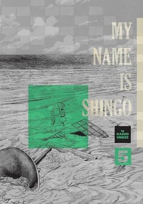My Name Is Shingo: The Perfect Edition, Vol. 5 by Kazuo Umezz 9781974752959