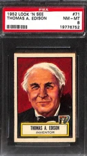 1952 TOPPS LOOK N SEE #71 THOMAS A. EDISON PSA 8 NM-MT 19776752 