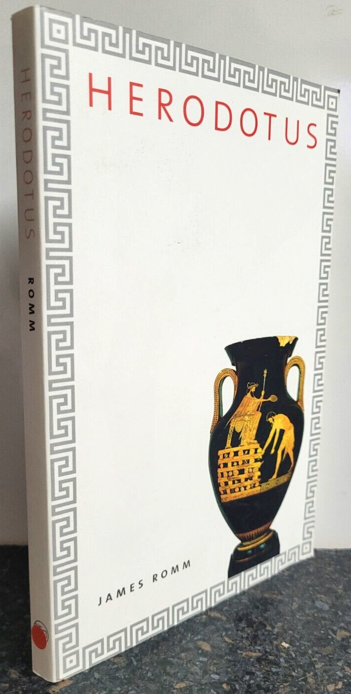 Herodotus by James Romm , Paperback