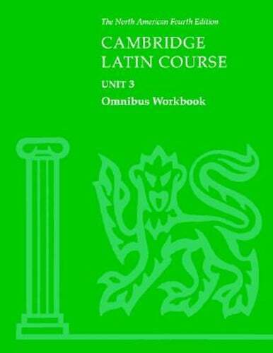 Cambridge Latin Course Unit 3 Omnibus Workbook North American edition: Used
