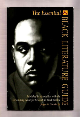 THE ESSENTIAL BLACK LITERATURE GUIDE~LANGSTON HUGHES-ALICE WALKER-W.E.B DU BOIS 